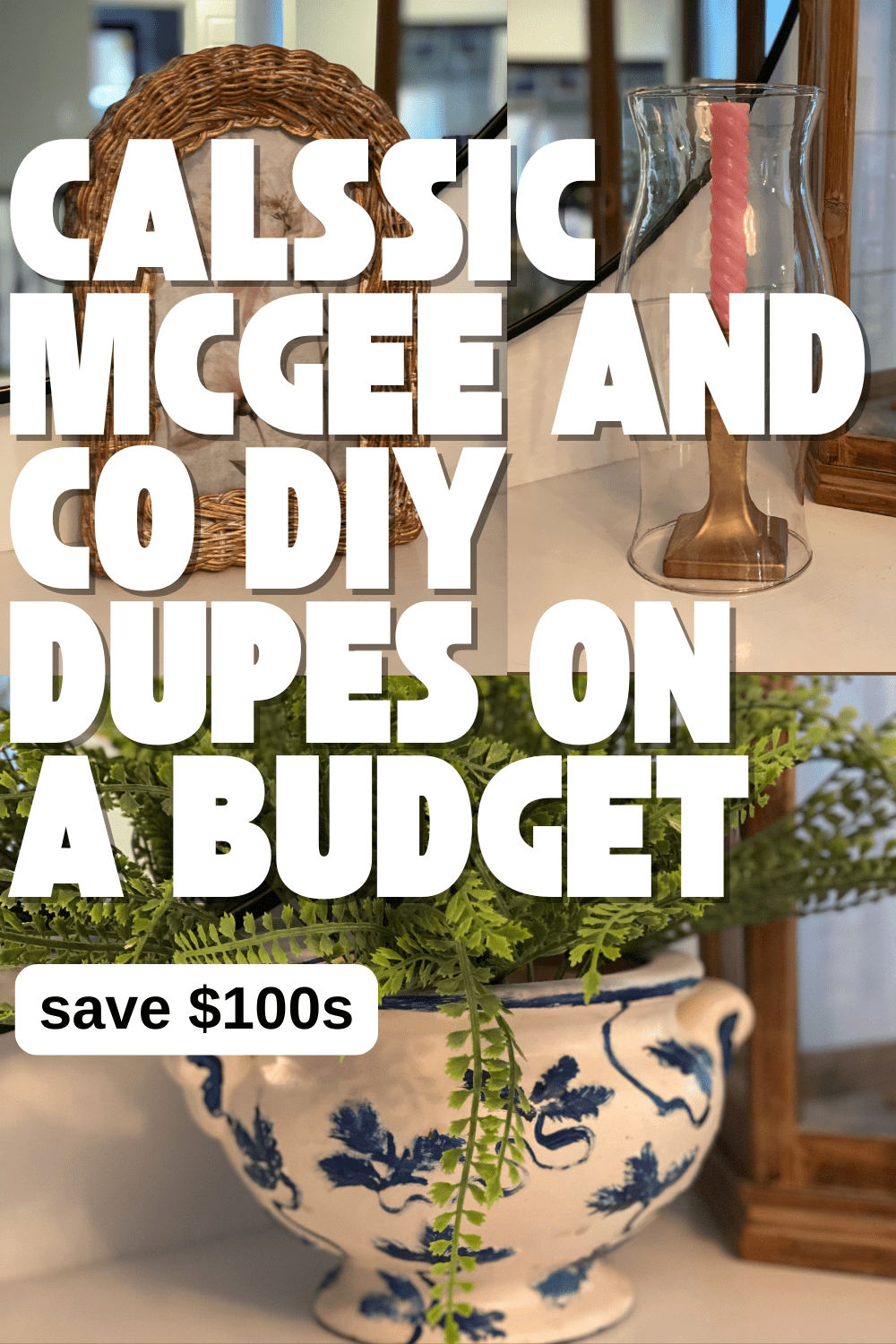 How to Get the McGee & Co. Look for Less: 3 High-End Thrift Store DIYs